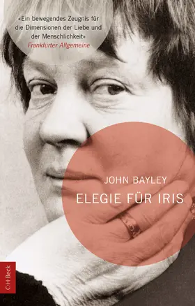 Bayley | Elegie für Iris | Buch | 978-3-406-83223-9 | sack.de