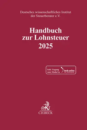 Handbuch zur Lohnsteuer 2025. LSt 2025 | Medienkombination | 978-3-406-83281-9 | sack.de