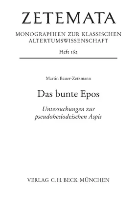 Bauer-Zetzmann | Das bunte Epos | Buch | 978-3-406-83282-6 | www.sack.de