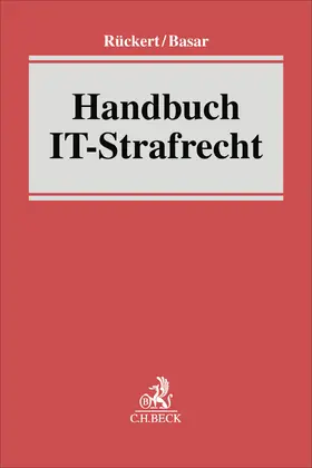Rückert / Basar |  Handbuch IT-Strafrecht | Buch |  Sack Fachmedien