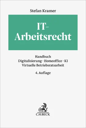 Kramer | IT-Arbeitsrecht | Buch | 978-3-406-83314-4 | www.sack.de