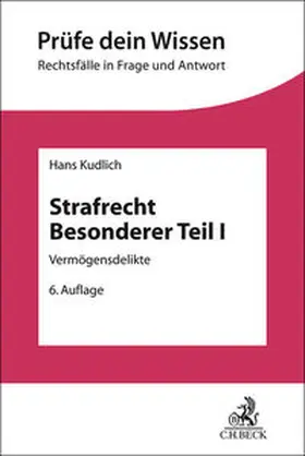 Kudlich |  Strafrecht Besonderer Teil I | Buch |  Sack Fachmedien