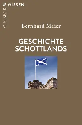 Maier |  Geschichte Schottlands | Buch |  Sack Fachmedien
