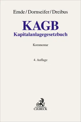 Emde / Dornseifer / Dreibus |  Kapitalanlagegesetzbuch. KAGB | Buch |  Sack Fachmedien