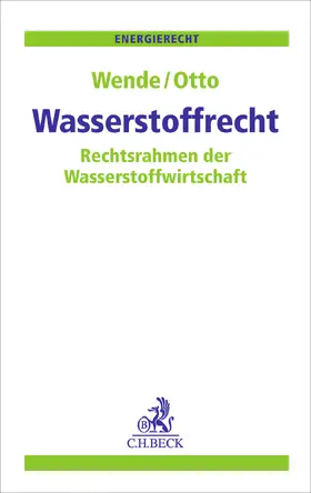 Wende / Otto / Böckers |  Wasserstoffrecht | Buch |  Sack Fachmedien