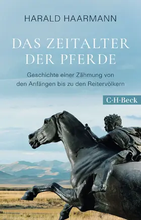 Haarmann |  Das Zeitalter der Pferde | Buch |  Sack Fachmedien