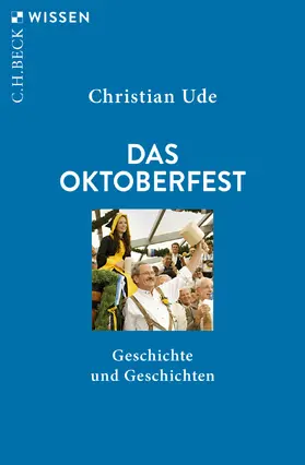 Ude |  Das Oktoberfest | Buch |  Sack Fachmedien