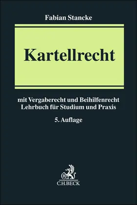 Stancke | Kartellrecht | Buch | 978-3-406-83727-2 | sack.de