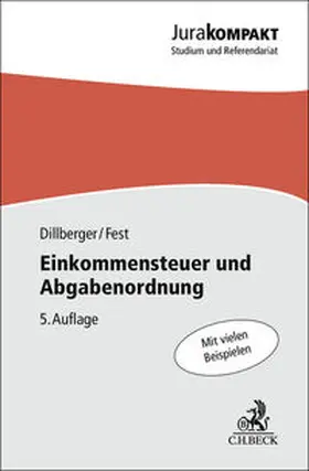 Dillberger / Fest |  Einkommensteuer und Abgabenordnung | Buch |  Sack Fachmedien
