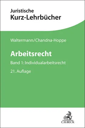 Waltermann / Chandna-Hoppe / Söllner |  Arbeitsrecht | Buch |  Sack Fachmedien