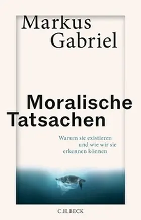 Gabriel |  Moralische Tatsachen | eBook | Sack Fachmedien
