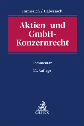 Emmerich / Habersack |  Aktien- und GmbH-Konzernrecht | Buch |  Sack Fachmedien