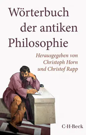 Horn / Rapp |  Wörterbuch der antiken Philosophie | Buch |  Sack Fachmedien