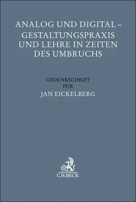 Herrler / Proff zu Irnich |  Analog und Digital - Gestaltungspraxis und Lehre in Zeiten des Umbruchs | Buch |  Sack Fachmedien