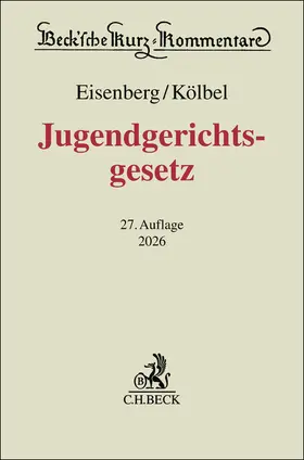 Kölbel / Eisenberg |  Jugendgerichtsgesetz | Buch |  Sack Fachmedien