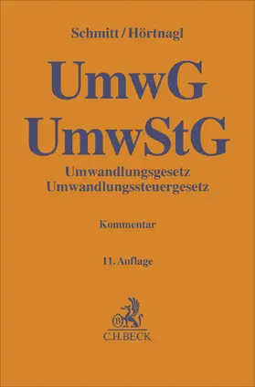 Schmitt / Hörtnagl |  Umwandlungsgesetz, Umwandlungssteuergesetz. UmwG, UmwStG | Buch |  Sack Fachmedien