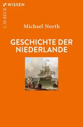 North |  Geschichte der Niederlande | Buch |  Sack Fachmedien