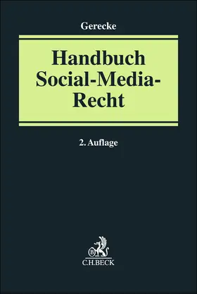 Gerecke | Handbuch Social-Media-Recht | Buch | 978-3-406-83896-5 | www.sack.de