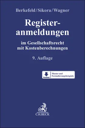 Berkefeld / Sikora / Wagner |  Registeranmeldungen | Buch |  Sack Fachmedien