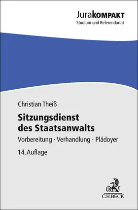 Theiß | Sitzungsdienst des Staatsanwalts | Buch | 978-3-406-83913-9 | www.sack.de