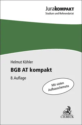 Köhler |  BGB AT kompakt | Buch |  Sack Fachmedien