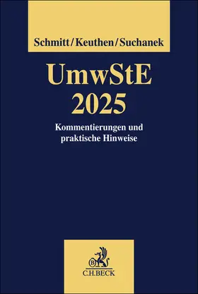 Schmitt / Keuthen / Suchanek |  Umwandlungssteuererlass 2025. UmwStE 2025 | Buch |  Sack Fachmedien