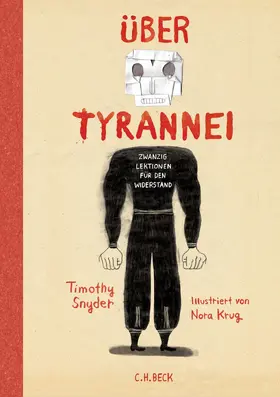 Snyder | Über Tyrannei Illustrierte Ausgabe | Buch | 978-3-406-84049-4 | www.sack.de