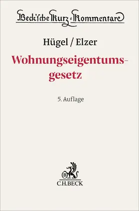 Hügel / Elzer |  Wohnungseigentumsgesetz. WEG | Buch |  Sack Fachmedien