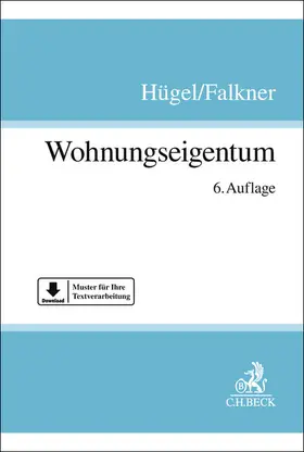 Hügel / Falkner |  Wohnungseigentum | Buch |  Sack Fachmedien