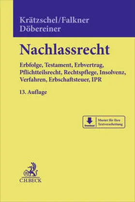 Krätzschel / Falkner / Döbereiner |  Nachlassrecht | Buch |  Sack Fachmedien