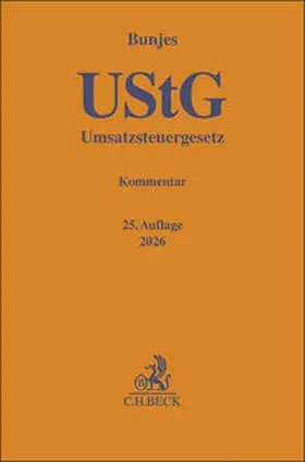 Bunjes / Geist | Umsatzsteuergesetz. UStG | Buch | 978-3-406-84181-1 | sack.de