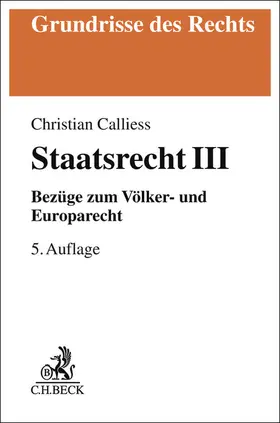 Calliess |  Staatsrecht III | Buch |  Sack Fachmedien