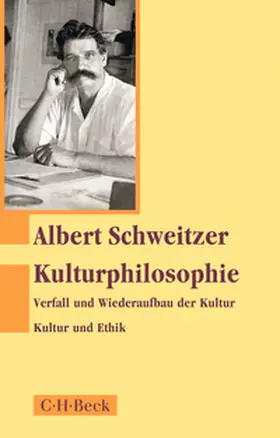 Schweitzer |  Kulturphilosophie | Buch |  Sack Fachmedien