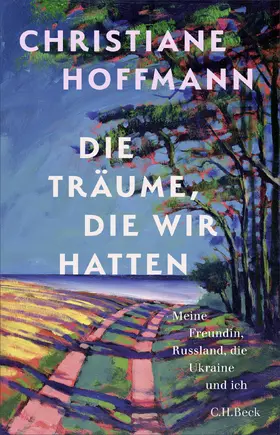 Hoffmann |  Die Träume, die wir hatten | Buch |  Sack Fachmedien