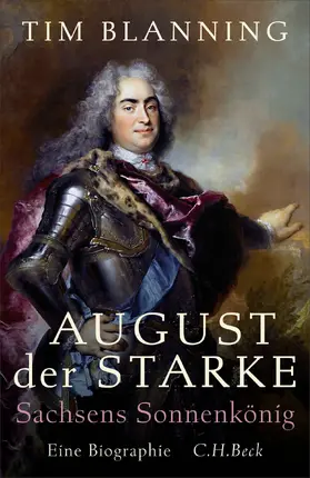 Blanning |  August der Starke | Buch |  Sack Fachmedien