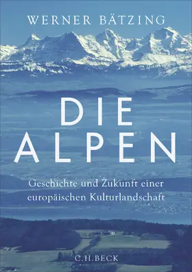 Bätzing |  Die Alpen | Buch |  Sack Fachmedien
