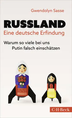 Sasse |  Russland - eine deutsche Erfindung | Buch |  Sack Fachmedien