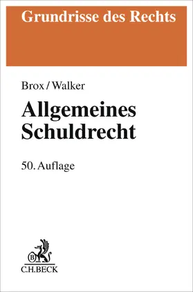 Brox / Walker |  Allgemeines Schuldrecht | Buch |  Sack Fachmedien