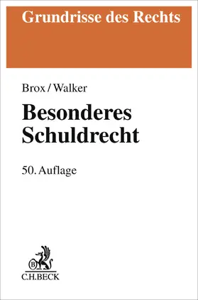 Brox / Walker |  Besonderes Schuldrecht | Buch |  Sack Fachmedien