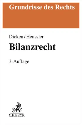 Dicken / Henssler | Bilanzrecht | Buch | 978-3-406-84503-1 | www.sack.de