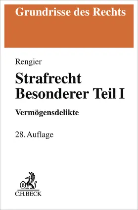 Rengier | Strafrecht Besonderer Teil I | Buch | 978-3-406-84513-0 | www.sack.de