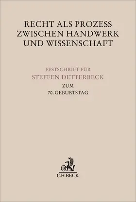 Will / Sauerland / Friehe |  Recht als Prozess zwischen Handwerk und Wissenschaft | Buch |  Sack Fachmedien
