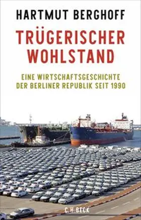 Berghoff |  Trügerischer Wohlstand | eBook | Sack Fachmedien