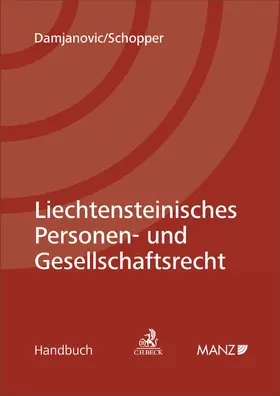 Damjanovic / Schopper |  Liechtensteinisches Personen- und Gesellschaftsrecht | Buch |  Sack Fachmedien