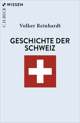 Reinhardt |  Geschichte der Schweiz | eBook | Sack Fachmedien