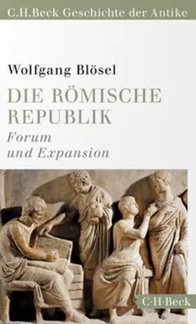 Blösel |  Die römische Republik | Buch |  Sack Fachmedien