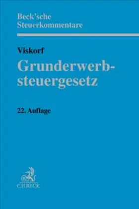Füssenich / Kugelmüller-Pugh / Loose |  Grunderwerbsteuergesetz. GrEStG | Buch |  Sack Fachmedien