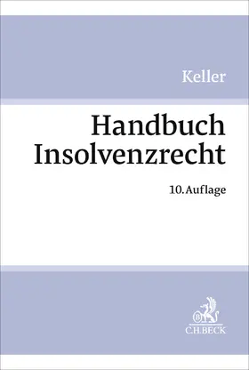 Keller |  Handbuch Insolvenzrecht | Buch |  Sack Fachmedien