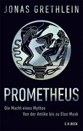 Grethlein |  Prometheus | eBook | Sack Fachmedien