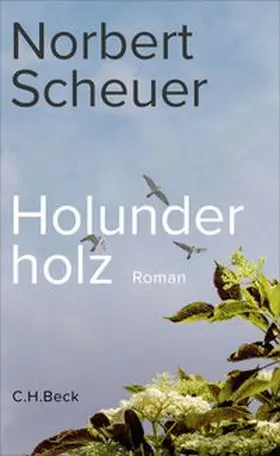 Scheuer |  Holunderholz | eBook | Sack Fachmedien